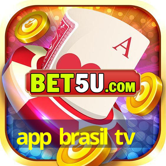 app brasil tv